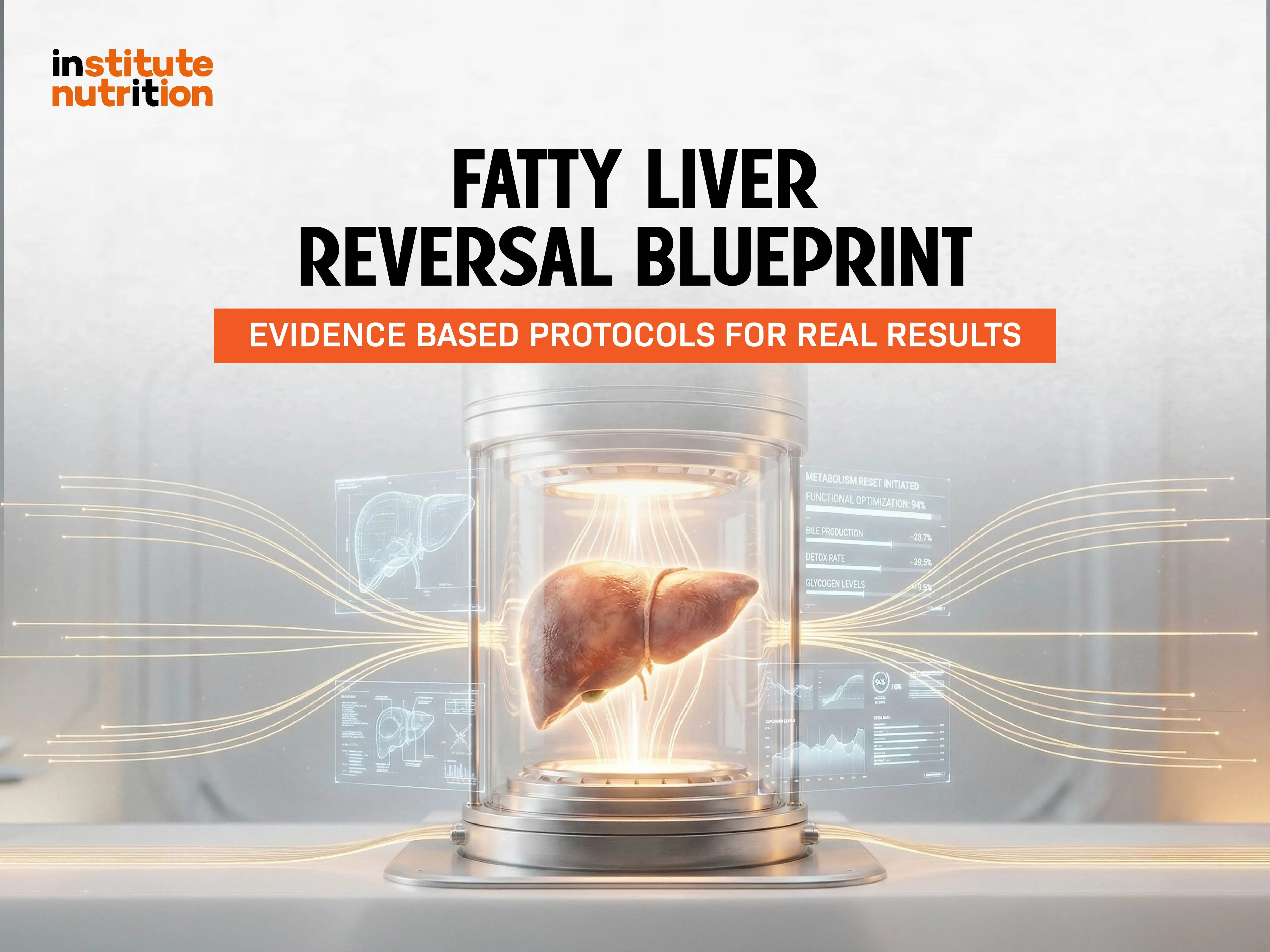 Fatty Liver Reversal Blueprint - clinical nutrition course by Institute Nutrition