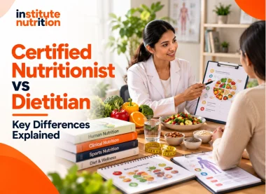 Certified Nutritionist vs Dietitian: Key Differences